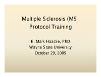 http___www.ms-mri.com_docs_WSU-MS-Scanning%20Procedure-11-02-2009.pdf