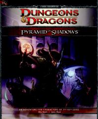 Dungeons & Dragons - 4th Edition - Adventure [Levels 07-10] - Pyramid of Shadows.pdf