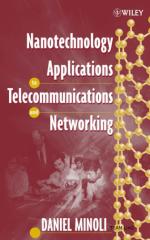 nanotechnology applications to telecommunications and networking (wiley).pdf